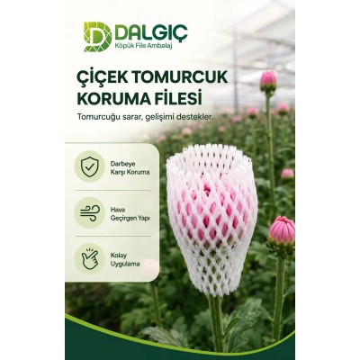Çiçek Tomurcuk Koruma Filesi